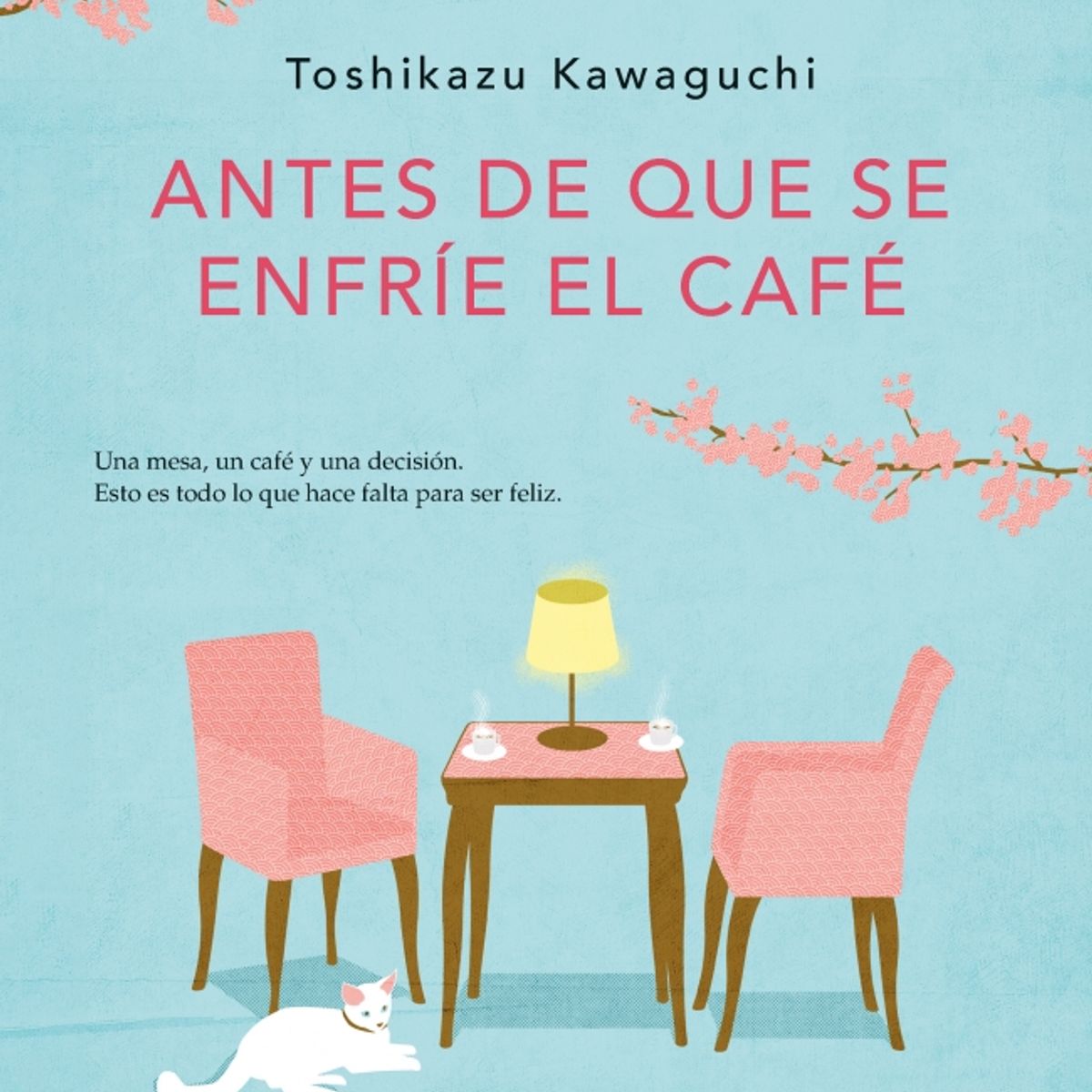 PLAZA & JANES - Libro Antes de que se enfríe el café - Toshikazu Kawaguchi
