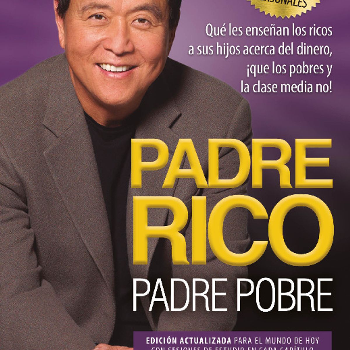DEBATE - Libro Padre rico, padre pobre (Ed 25 aniv) - Robert Kiyosaki