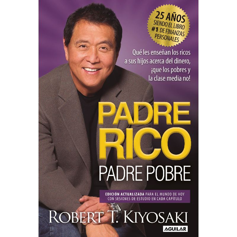 DEBATE - Libro Padre rico, padre pobre (Ed 25 aniv) - Robert Kiyosaki