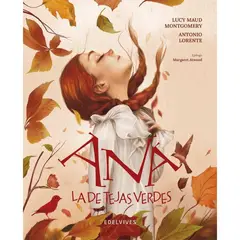 EDELVIVES - Libro ANA LA DE TEJAS VERDES