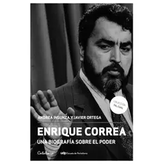 TOP10BOOKS - ENRIQUE CORREA. UNA BIOGRAFÍA SOBRE EL PODER