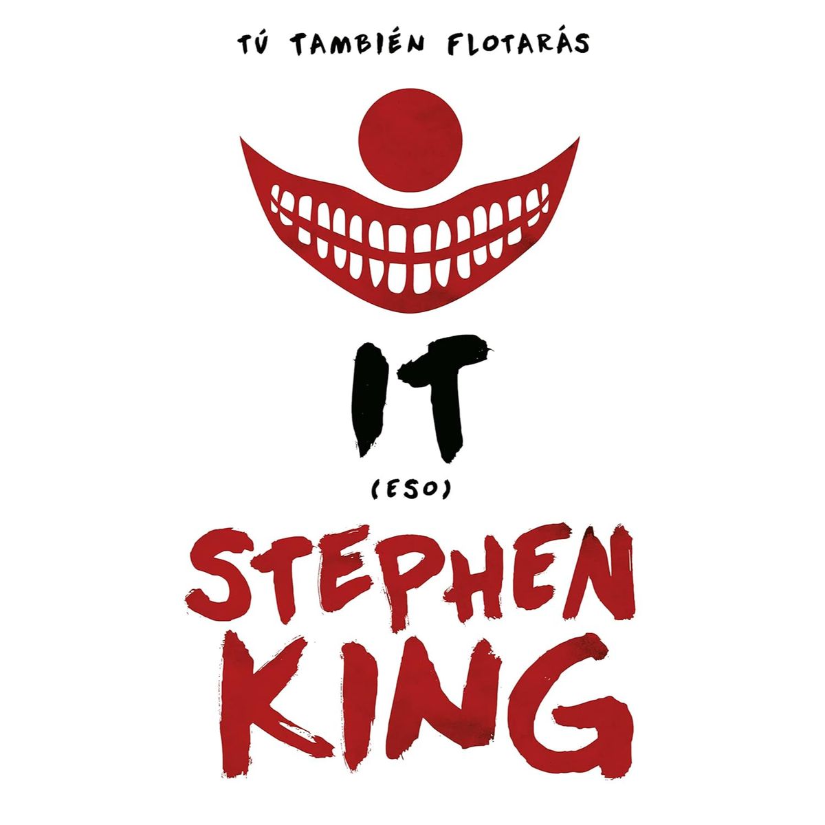 DEBOLSILLO - It (Eso) - Autor(a):  Stephen King