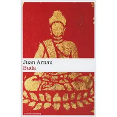 GALAXIA GUTENBERG - Libro Buda - Autor(a): Juan Arnau Navarro