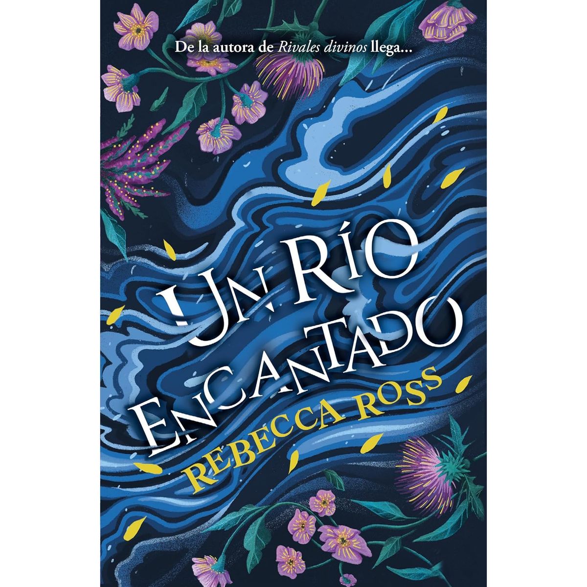 BOOKS4POCKET - Un Río Encantado - Autor(a):  Rebecca Ross
