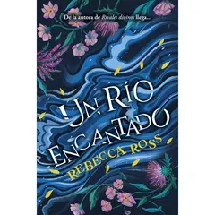 BOOKS4POCKET - Un Río Encantado - Autor(a): Rebecca Ross