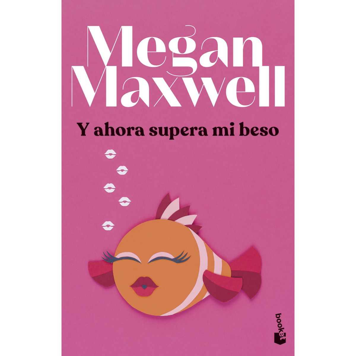 BOOKET - Y Ahora Supera Mi Beso