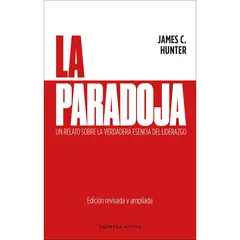 EMPRESA ACTIVA - La Paradoja - Autor(a): James Hunter