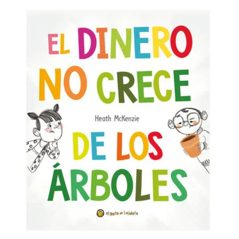 EL GATO DE HOJALATA - El Dinero No Crece De Los Árboles