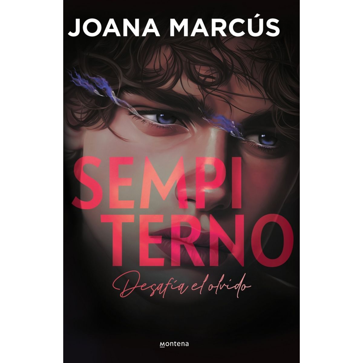 MONTENA - Libro Sempiterno - Bilogía Extraños 2 - Joana Marcús