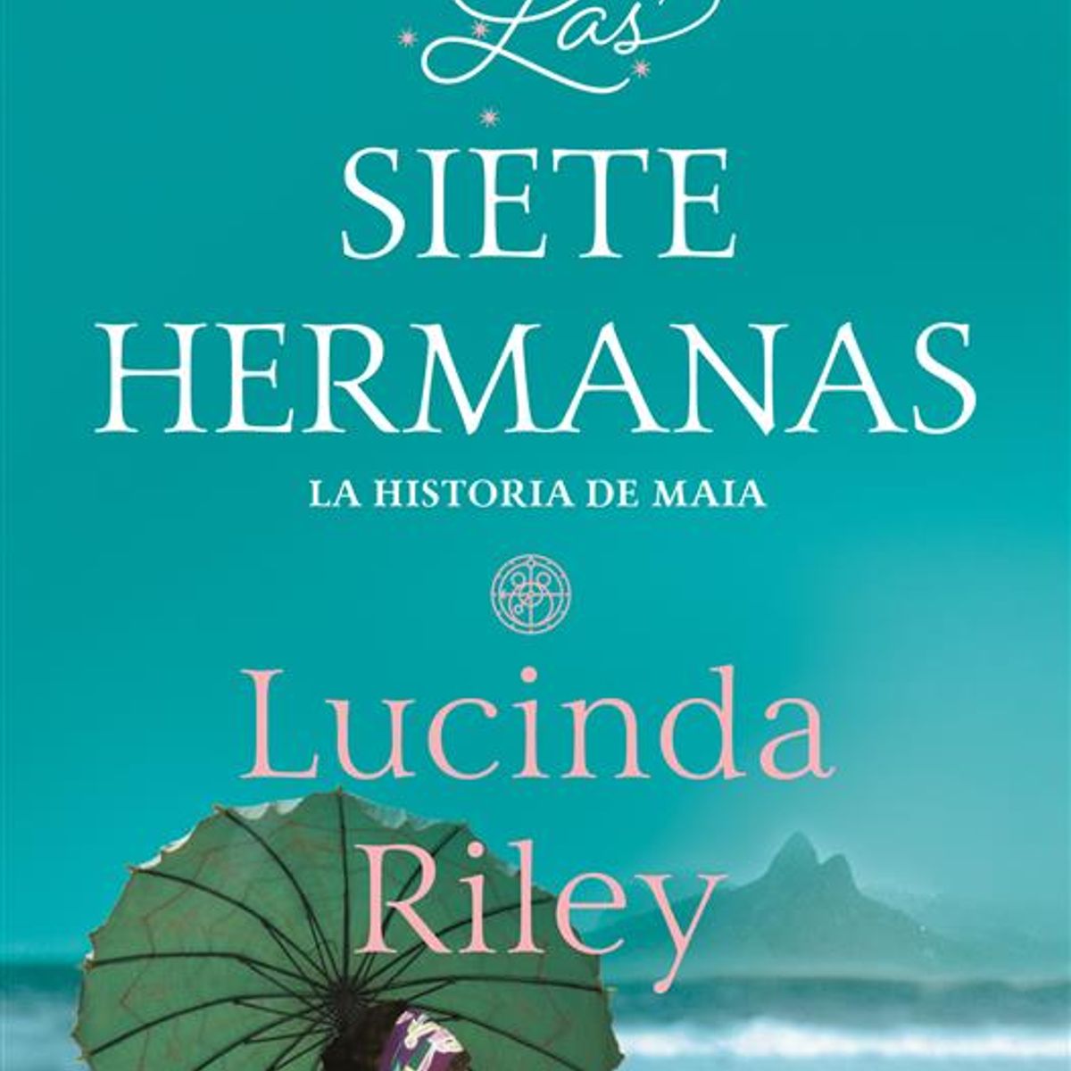 DEBOLSILLO - Libro Las siete hermanas 1 - Ed limitada - Lucinda Riley