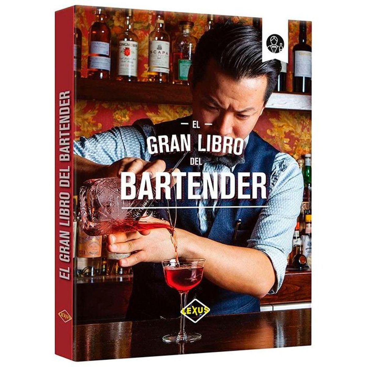 LEXUS EDITORES - Libro El Gran Libro del Bartender