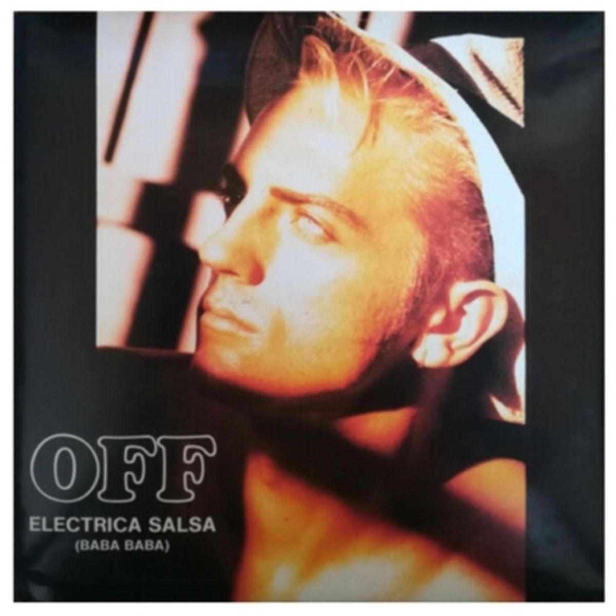 HITWAY MUSIC - OFF - ELECTRICA SALSA BABA BABA - 12 MAXI SINGLE VINILO