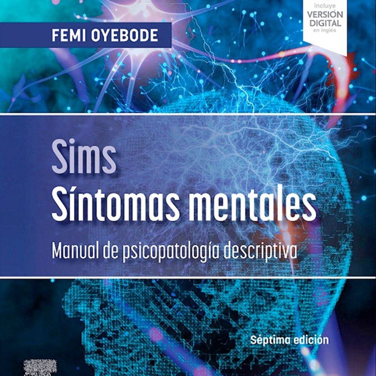 EDITORIAL MEDITERRANEO - Libro Sims. Sintomas Mentales. Manual De Psicopatologia 7Ed
