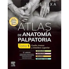EDITORIAL MEDITERRANEO - Libro Atlas De Anatomia Palpatoria. Tomo 1. Cuello Tronco