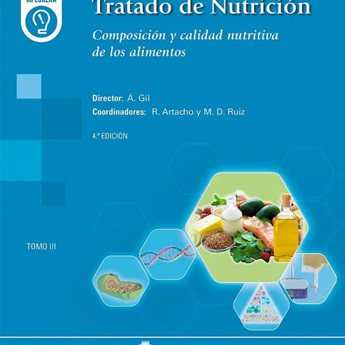 EDITORIAL MEDITERRANEO - Libro Tratado De Nutricion T3 4Ed + E