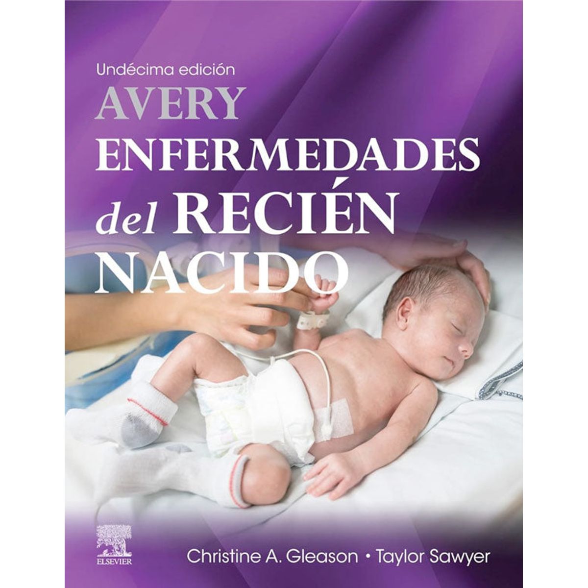 EDITORIAL MEDITERRANEO - Libro Avery. Enfermedades Del Recien Nacido 11Ed.