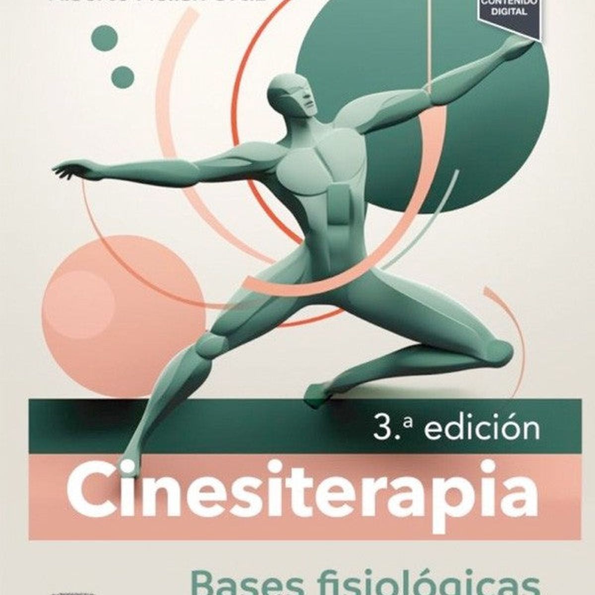 EDITORIAL MEDITERRANEO - Libro Cinesiterapia. Bases Fisiologicas Y Aplicacion Practi