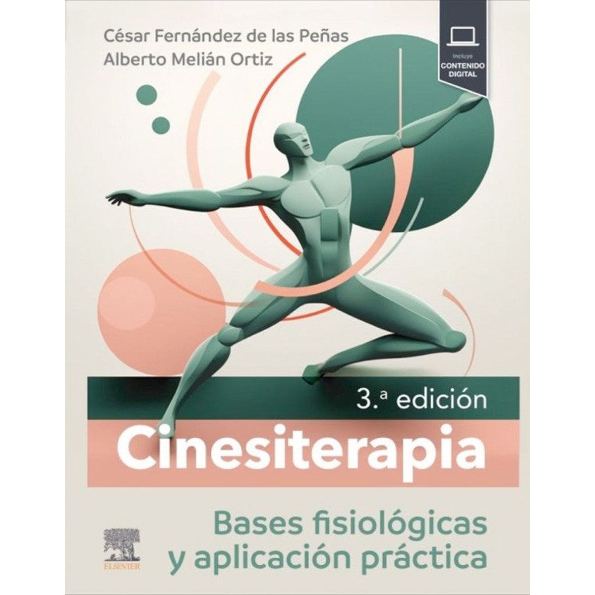 EDITORIAL MEDITERRANEO - Libro Cinesiterapia. Bases Fisiologicas Y Aplicacion Practi
