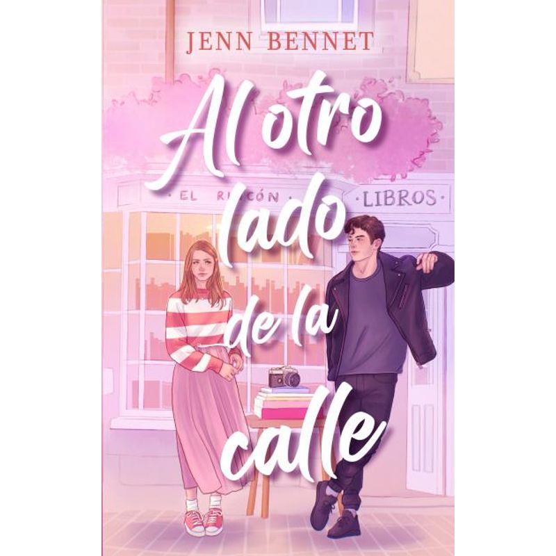 PUCK - Libro Al Otro Lado De La Calle - Jenn Bennett