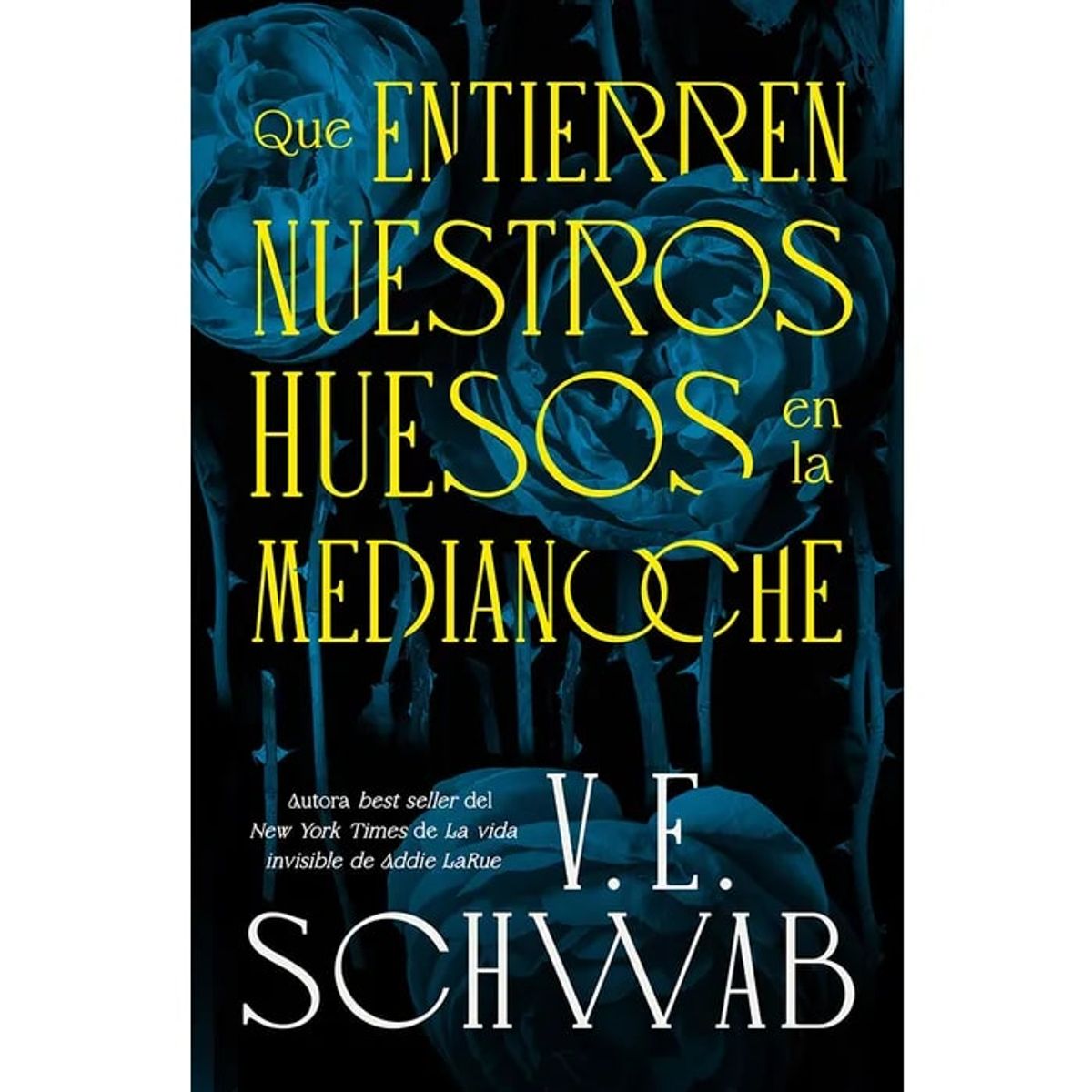 UMBRIEL - Libro Que Entierren Nuestros Huesos En La Medianoche -Schwab