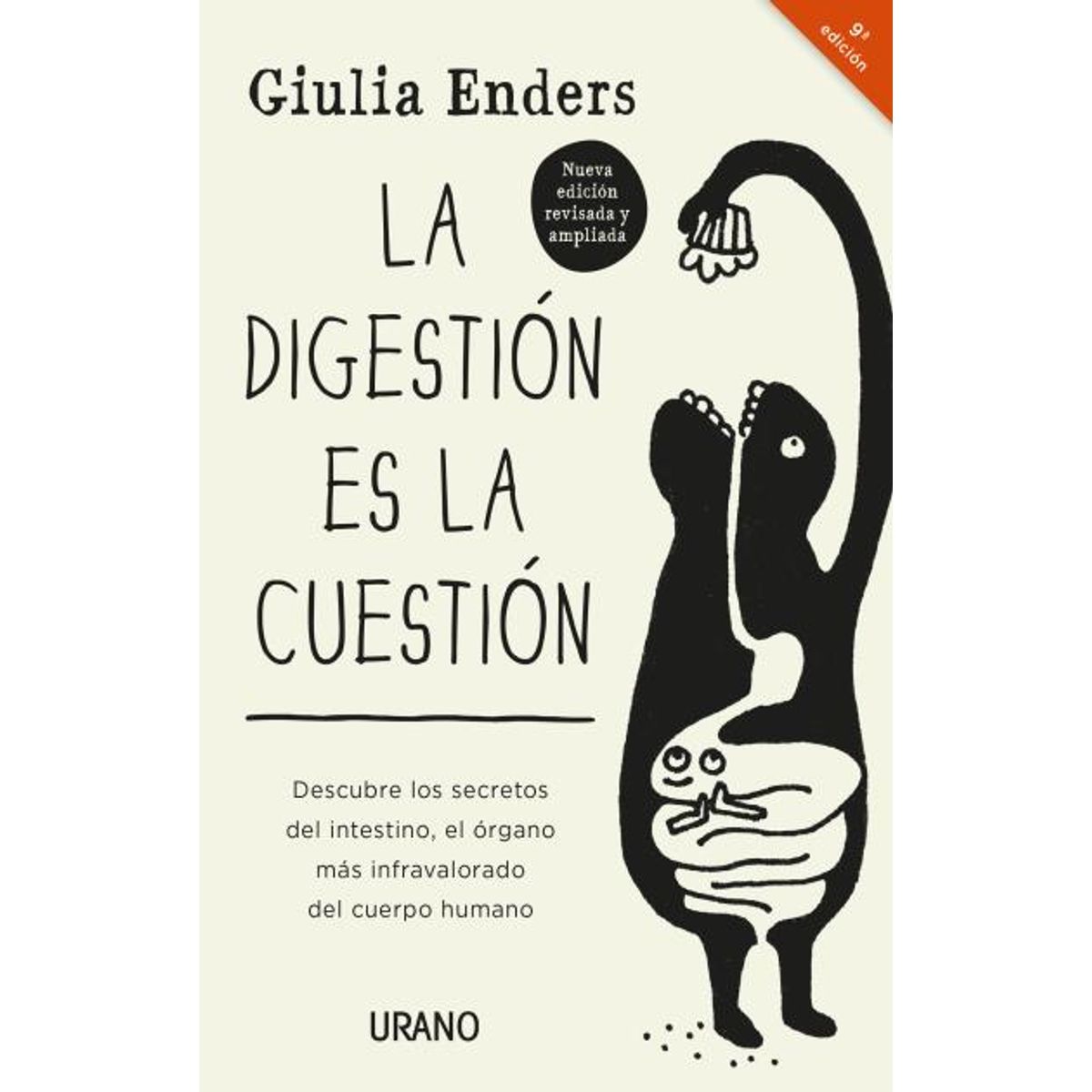 EDICIONES URANO - Libro Digestión Es La Cuestión Ed Revisada - Giulia Enders