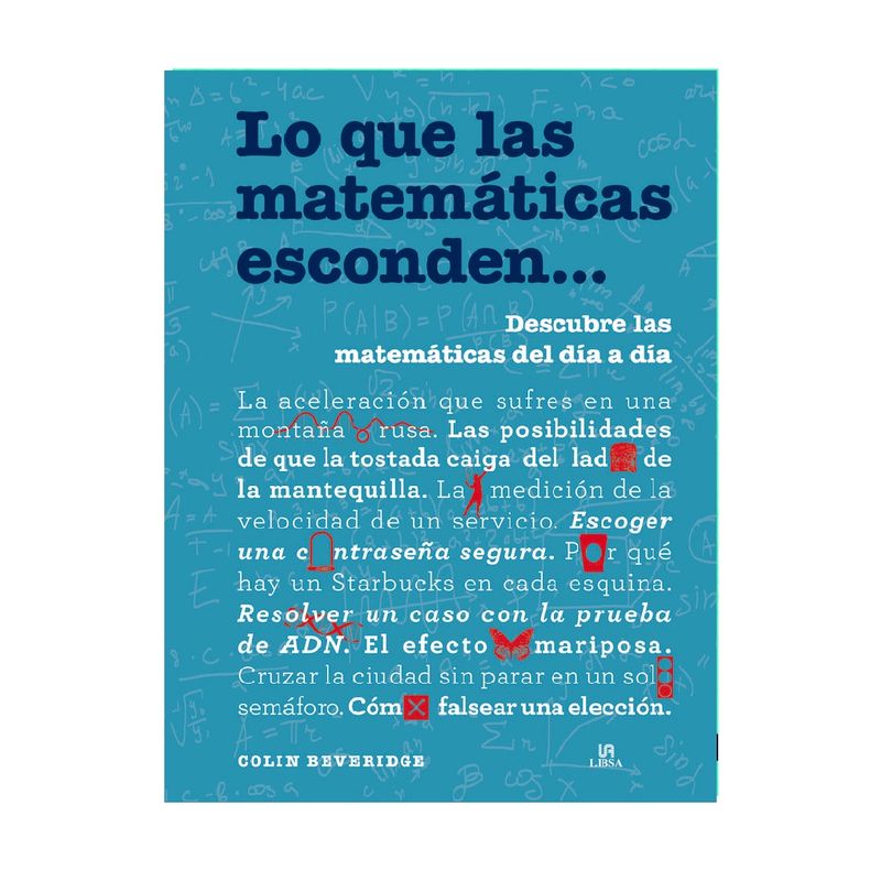 LIBSA - LO QUE LAS MATEMATICAS ESCONDEN