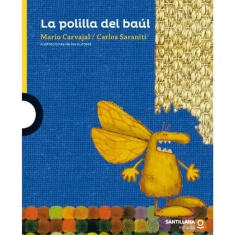 SANTILLANA INFANTIL - La Polilla del Baúl