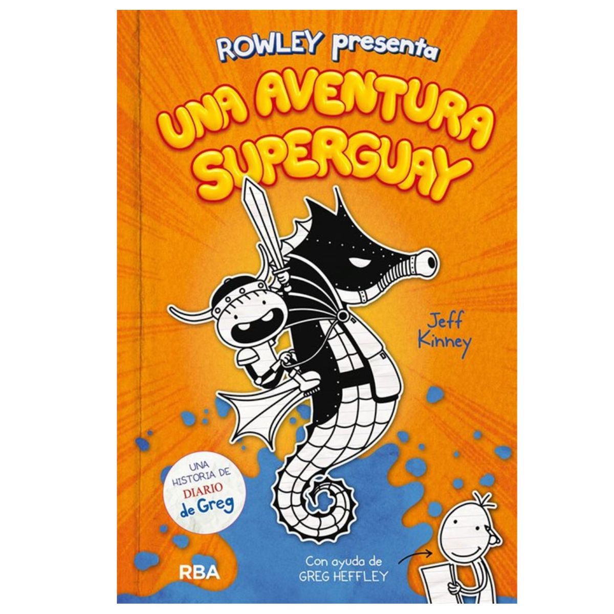 RBA - Libro - Una aventura superguay - Tapa dura