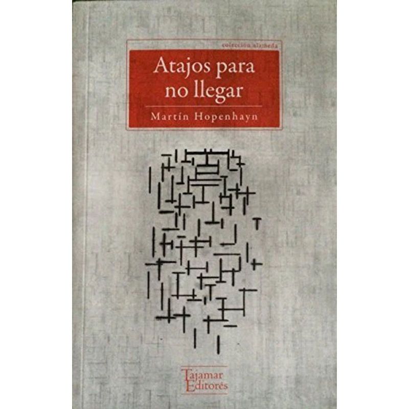 GREENLIBROS - Atajos Para No Llegar