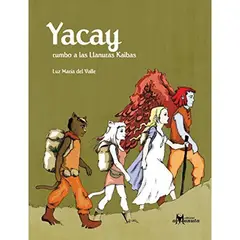 GREENLIBROS - Yacay Rumbo a Las Llanuras Kaibas