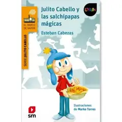 SM - Julito Cabello Y Las Salchipapas Mágicas