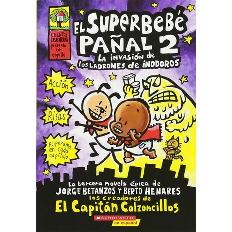 SCHOLASTIC - Invasión De Los Ladrones De Inodoros - Dav Pilkey