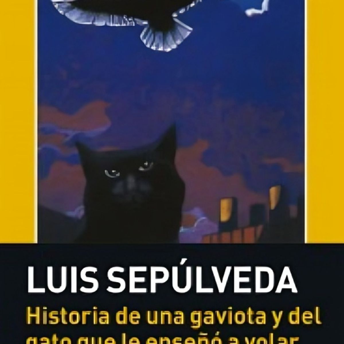 TOP10BOOKS - LIBRO Historia De Una Gaviota Y Del Gato Que Le Enseño