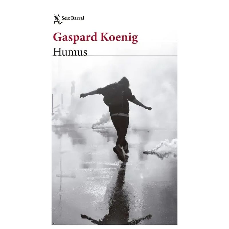 TOP10BOOKS - LIBRO HUMUS / GASPARD KOENIG / SEIX BARRAL