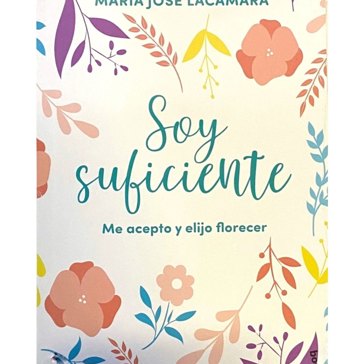 TOP10BOOKS - LIBRO Soy Suficiente - Jose Lacámara
