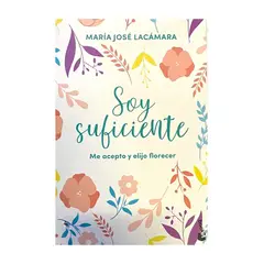 TOP10BOOKS - LIBRO Soy Suficiente - Jose Lacámara