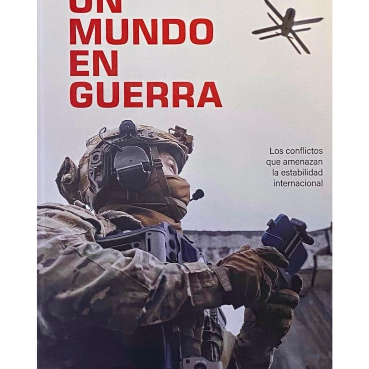 TOP10BOOKS - LIBRO Un Mundo En g u e r r a - Un Mundo En g u e r r a