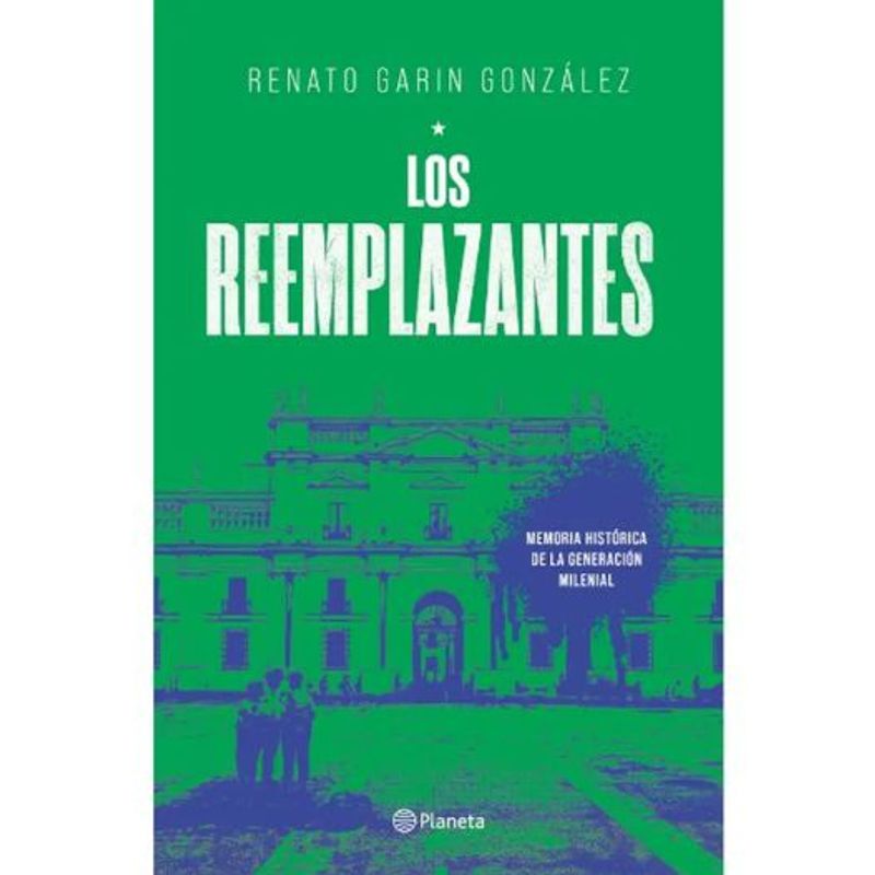 PLANETA - Los Reemplazantes - Renato Garín