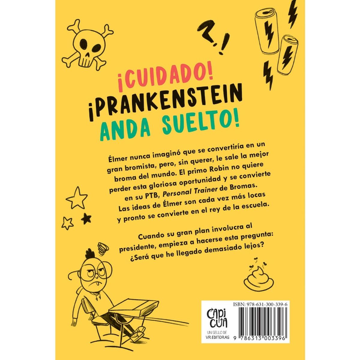 VERGARA Y RIBA - Libro PRANKENSTEIN EL REY DE LAS BROMAS