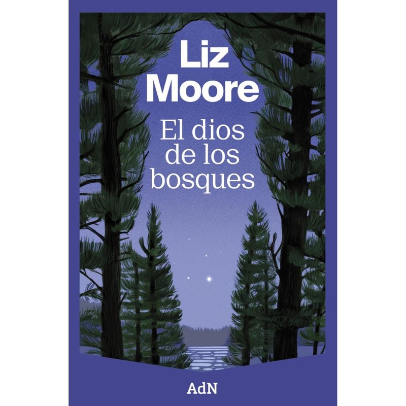 ANAYA - Libro EL DIOS DE LOS BOSQUES