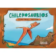 LIBERALIA - Chilenosaurios - Esteban Cabezas