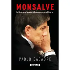 AGUILAR - Caso Monsalve - Autor(a): Pablo Basadre González