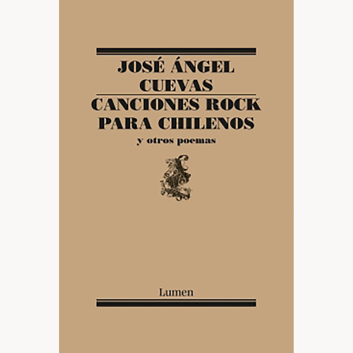 PENGUIN RANDOM HOUSE - Libro Canciones Rock Para Chilenos Y Otros Poe