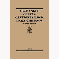 PENGUIN RANDOM HOUSE - Libro Canciones Rock Para Chilenos Y Otros Poe