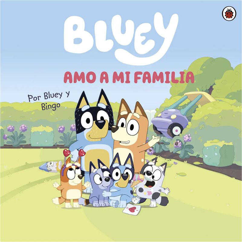 PENGUIN RANDOM HOUSE - Libro Bluey Amo A Mi Familia