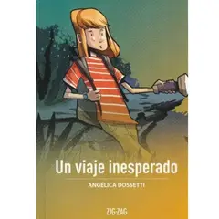 ZIG ZAG - Un Viaje Inesperado Angelica Dossetti