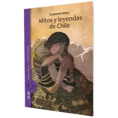 ZIG ZAG - Mitos Y Leyendas De Chile - Floridor Pérez Editorial Zigzag