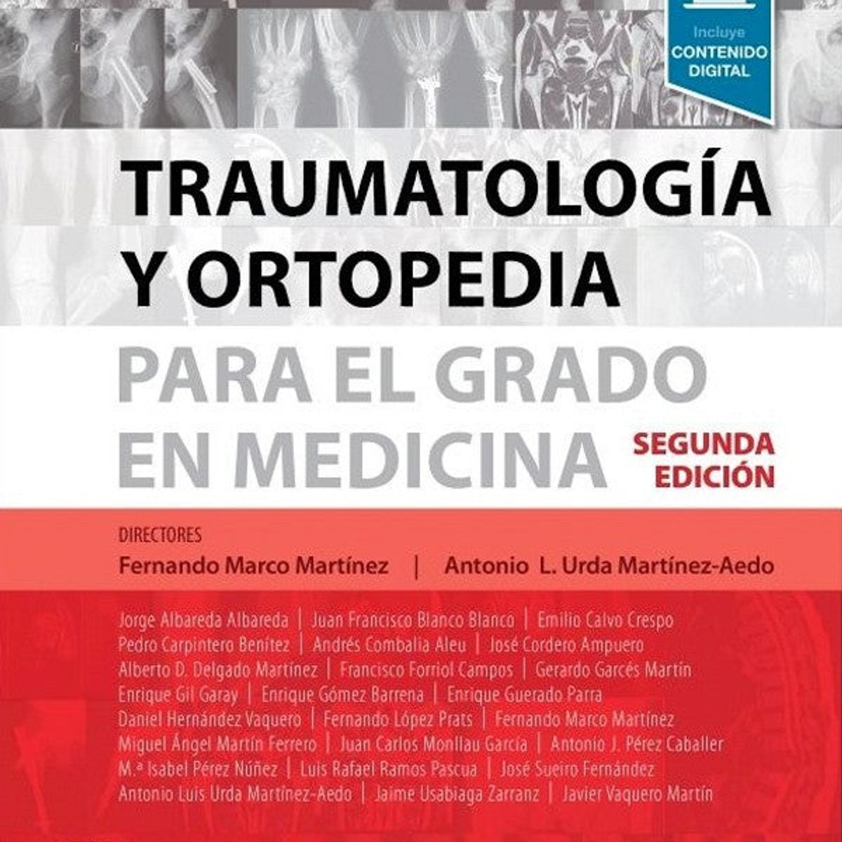EDITORIAL MEDITERRANEO - Libro Traumatologia Y Ortopedia Para El Grado En Medicina 2