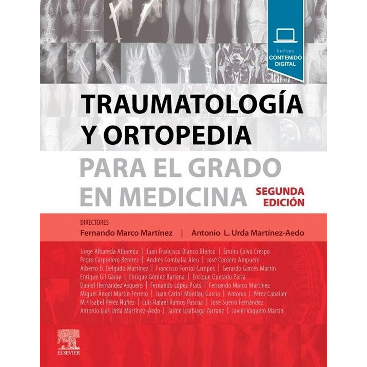 EDITORIAL MEDITERRANEO - Libro Traumatologia Y Ortopedia Para El Grado En Medicina 2