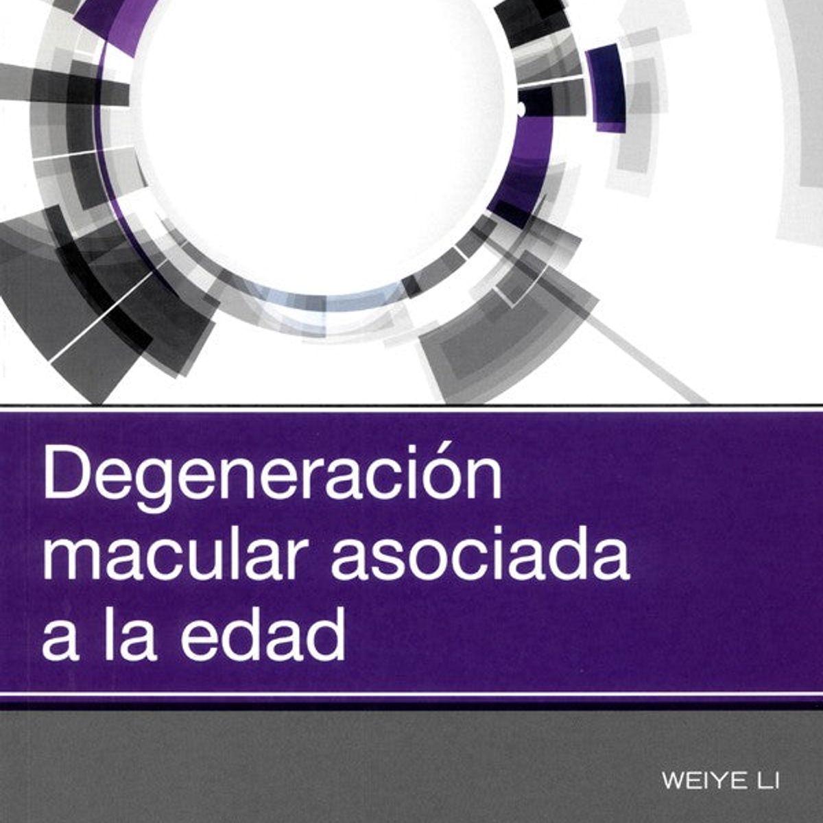 EDITORIAL MEDITERRANEO - Libro Degeneracion Macular Asociada A La Edad